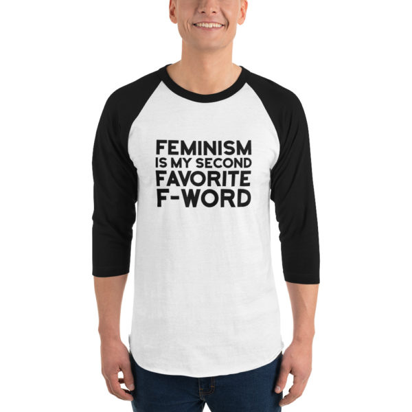 "Feminism Is My Second Favorite F-Word" Shirt