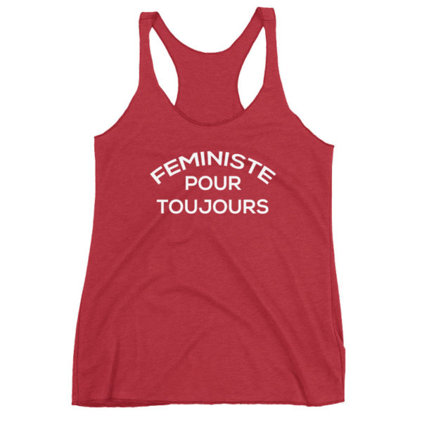 Feministe pour toujours racerback tank top - vintage red