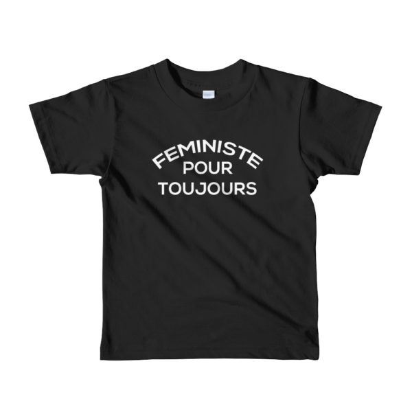Feministe Pour Toujours Kids T-Shirt - Black