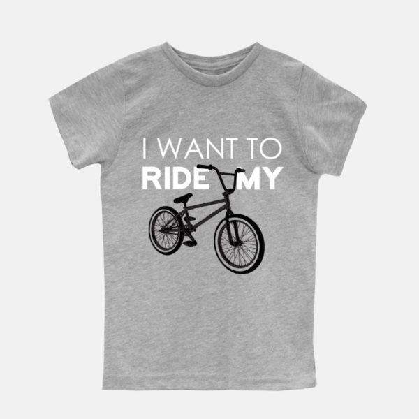 I Want To Ride My BMX Bicycle Kids Tee - youth grey