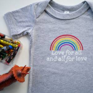 Love For All and All For Love Baby Bodysuit