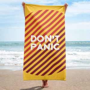 Don’t Panic Towel (Geometric Style)