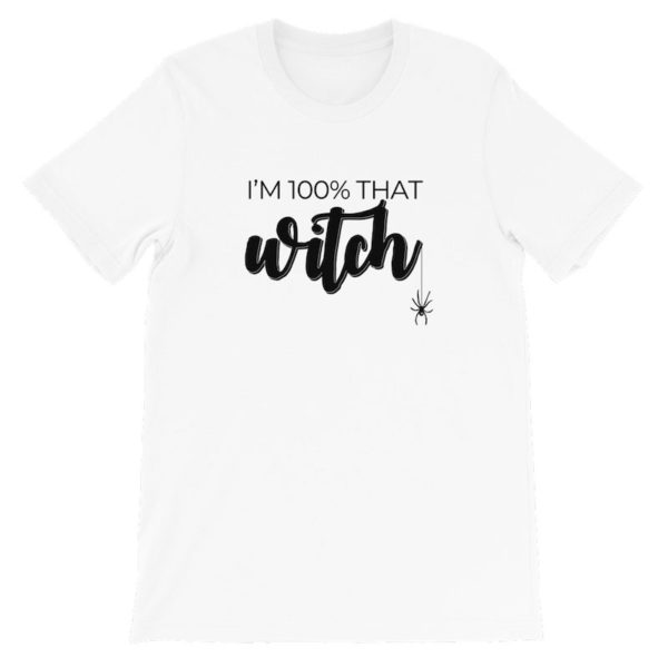 I'm 100% That Witch T-Shirt White