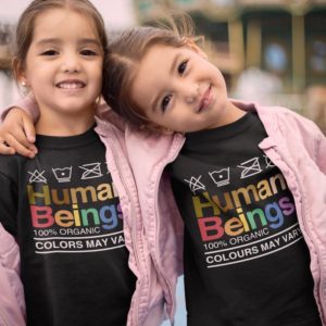 Human Beings Colors May Vary Kids Shirt
